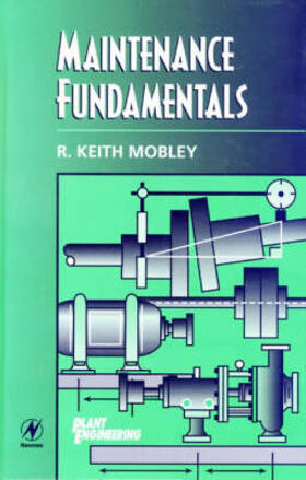 Mobley |  Maintenance Fundamentals | Buch |  Sack Fachmedien