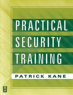 Kane |  Practical Security Training | Buch |  Sack Fachmedien