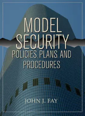 Fay |  Model Security Policies, Plans and Procedures | Buch |  Sack Fachmedien