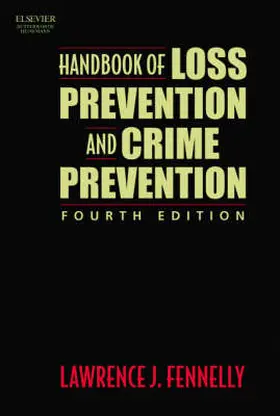 Fennelly |  Handbook of Loss Prevention and Crime Prevention | Buch |  Sack Fachmedien