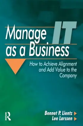 Lientz / Larssen |  Manage IT as a Business | Buch |  Sack Fachmedien