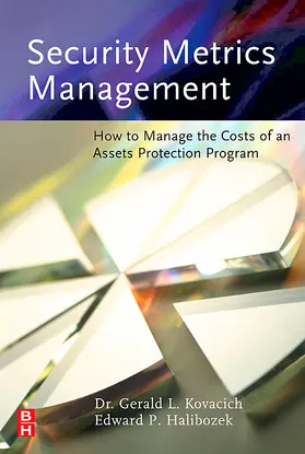 Kovacich | Security Metrics Management | Buch | 978-0-7506-7899-5 | sack.de