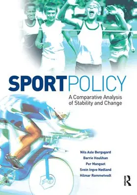 Bergsgard / Houlihan / Mangset |  Sport Policy | Buch |  Sack Fachmedien
