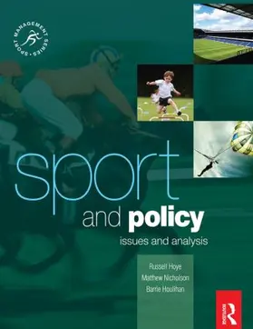 Houlihan / Nicholson / Hoye |  Sport and Policy | Buch |  Sack Fachmedien