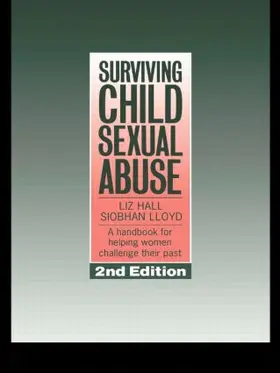 Hall / Lloyd |  Surviving Child Sexual Abuse | Buch |  Sack Fachmedien