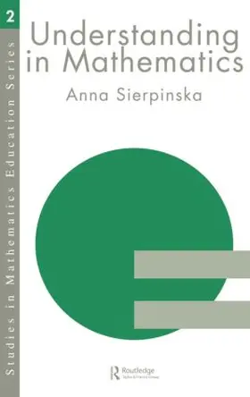 Sierpinska |  Understanding in Mathematics | Buch |  Sack Fachmedien