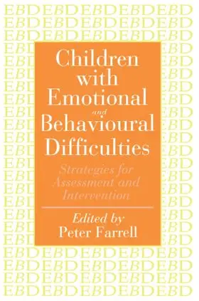 Farrell |  Children With Emotional And Behavioural Difficulties | Buch |  Sack Fachmedien