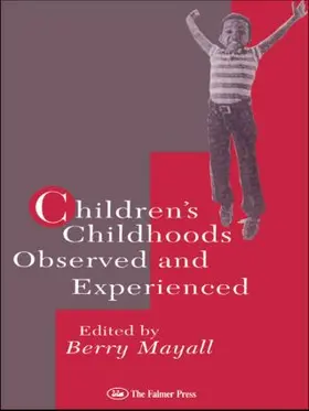 Mayall |  Children's Childhoods | Buch |  Sack Fachmedien