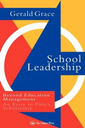 Grace |  School Leadership | Buch |  Sack Fachmedien