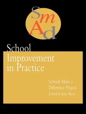 Myers |  School Improvement In Practice | Buch |  Sack Fachmedien