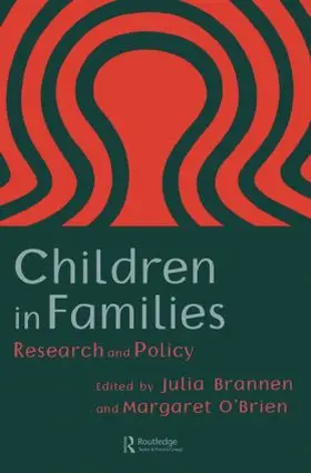 Brannen / O'Brien |  Children In Families | Buch |  Sack Fachmedien