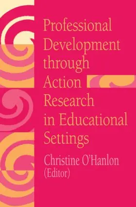 O'Hanlon |  Professional Development Through Action Research | Buch |  Sack Fachmedien