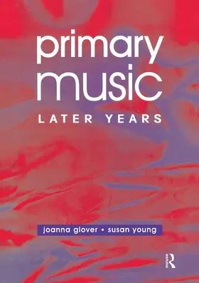 Glover / Young |  Primary Music | Buch |  Sack Fachmedien