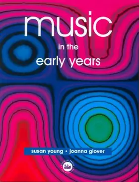 Glover / Young |  Music in the Early Years | Buch |  Sack Fachmedien