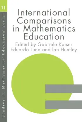 Huntly / Kaiser / Luna |  International Comparisons in Mathematics Education | Buch |  Sack Fachmedien