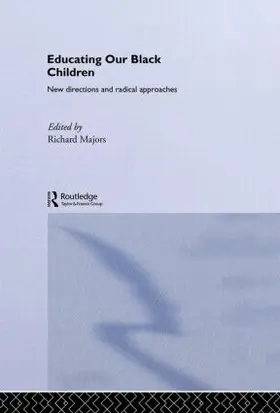 Majors |  Educating Our Black Children | Buch |  Sack Fachmedien