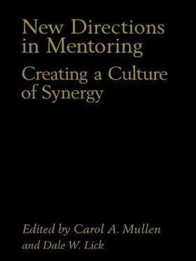 Mullen / Lick |  New Directions in Mentoring | Buch |  Sack Fachmedien