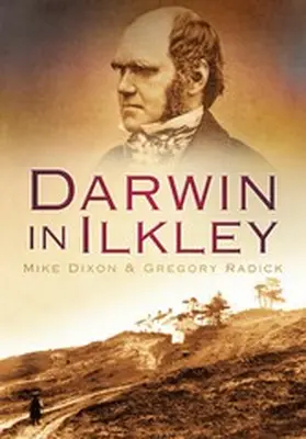 Dixon / Radick |  Darwin in Ilkley | eBook | Sack Fachmedien