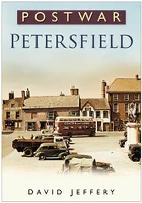 Jeffery |  Postwar Petersfield | eBook | Sack Fachmedien
