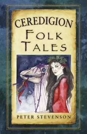 Stevenson |  Ceredigion Folk Tales | eBook | Sack Fachmedien