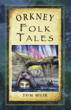 Muir |  Orkney Folk Tales | eBook | Sack Fachmedien