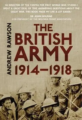Rawson |  The British Army 1914-1918 | eBook | Sack Fachmedien