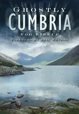 Kirkup |  Ghostly Cumbria | eBook | Sack Fachmedien