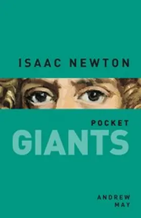 May |  Isaac Newton: pocket GIANTS | eBook | Sack Fachmedien