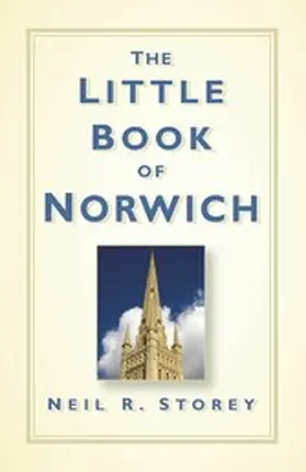 Storey |  The Little Book of Norwich | eBook | Sack Fachmedien