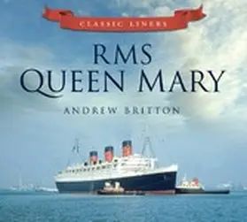 Britton |  RMS Queen Mary | eBook | Sack Fachmedien