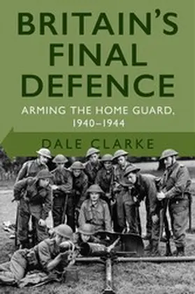 Clarke |  Britain's Final Defence | eBook | Sack Fachmedien