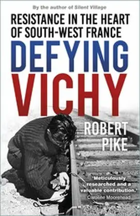 Pike |  Defying Vichy | eBook | Sack Fachmedien