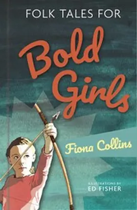 Collins |  Folk Tales for Bold Girls | eBook | Sack Fachmedien