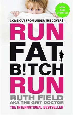Field |  Run Fat Bitch Run | Buch |  Sack Fachmedien