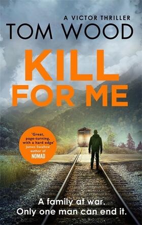 Wood | Kill For Me | Buch | 978-0-7515-6572-0 | www2.sack.de