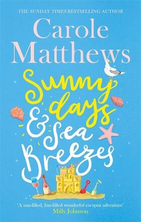 Matthews |  Sunny Days and Sea Breezes | Buch |  Sack Fachmedien