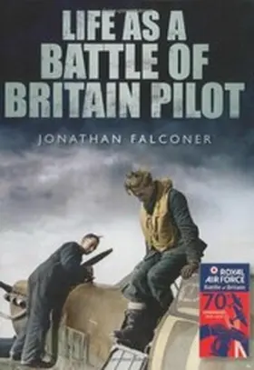 Falconer |  Life as a Battle of Britain Pilot | eBook | Sack Fachmedien