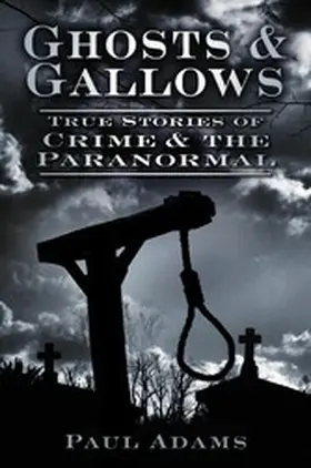 Adams |  Ghosts and Gallows | eBook | Sack Fachmedien