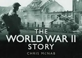 McNab |  The World War II Story | eBook | Sack Fachmedien