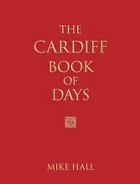 Hall |  The Cardiff Book of Days | eBook | Sack Fachmedien