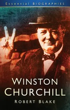 Blake |  Winston Churchill: Essential Biographies | eBook | Sack Fachmedien