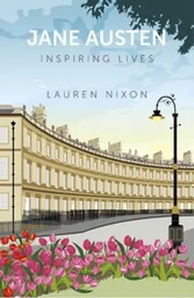 Nixon |  Jane Austen: Inspiring Lives | eBook | Sack Fachmedien