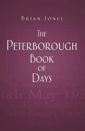 Jones |  The Peterborough Book of Days | eBook | Sack Fachmedien