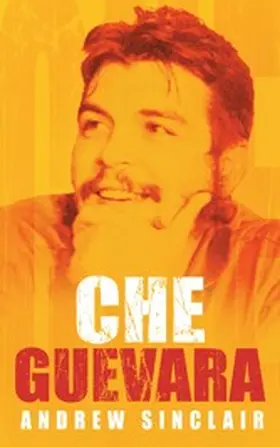 Sinclair |  Che Guevara | eBook | Sack Fachmedien