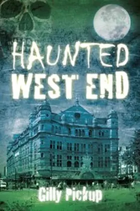 Pickup |  Haunted West End | eBook | Sack Fachmedien