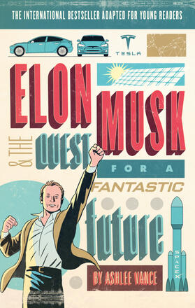 Vance | Elon Musk Young Readers' Edition | Buch | 978-0-7535-4510-2 | sack.de