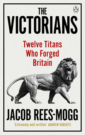 Rees-Mogg |  The Victorians | Buch |  Sack Fachmedien