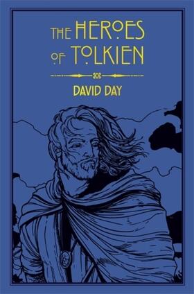 Day |  The Heroes of Tolkien | Buch |  Sack Fachmedien