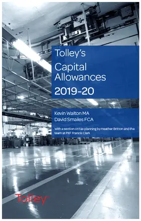 Walton / Smailes |  Tolley's Capital Allowances 2019-20 | Buch |  Sack Fachmedien