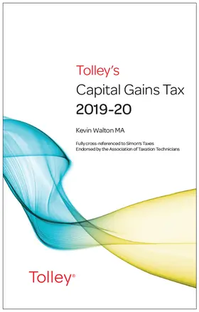 Walton |  Tolley's Capital Gains Tax 2019-20 Main Annual | Buch |  Sack Fachmedien